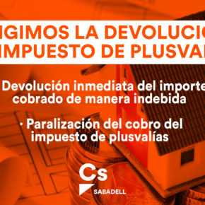 Ciutadans exige la devolución del impuesto de plusvalías