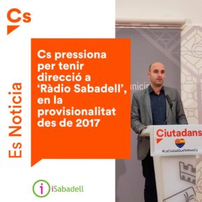 Ciutadans demana iniciar el procés per nomenar un nou director/a de Ràdio Sabadell
